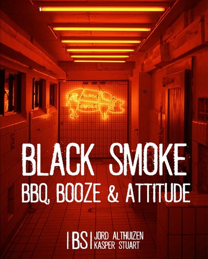 [EDB-000620] Smokey Goodness - Black Smoke - BBQ, Booze & Attitude